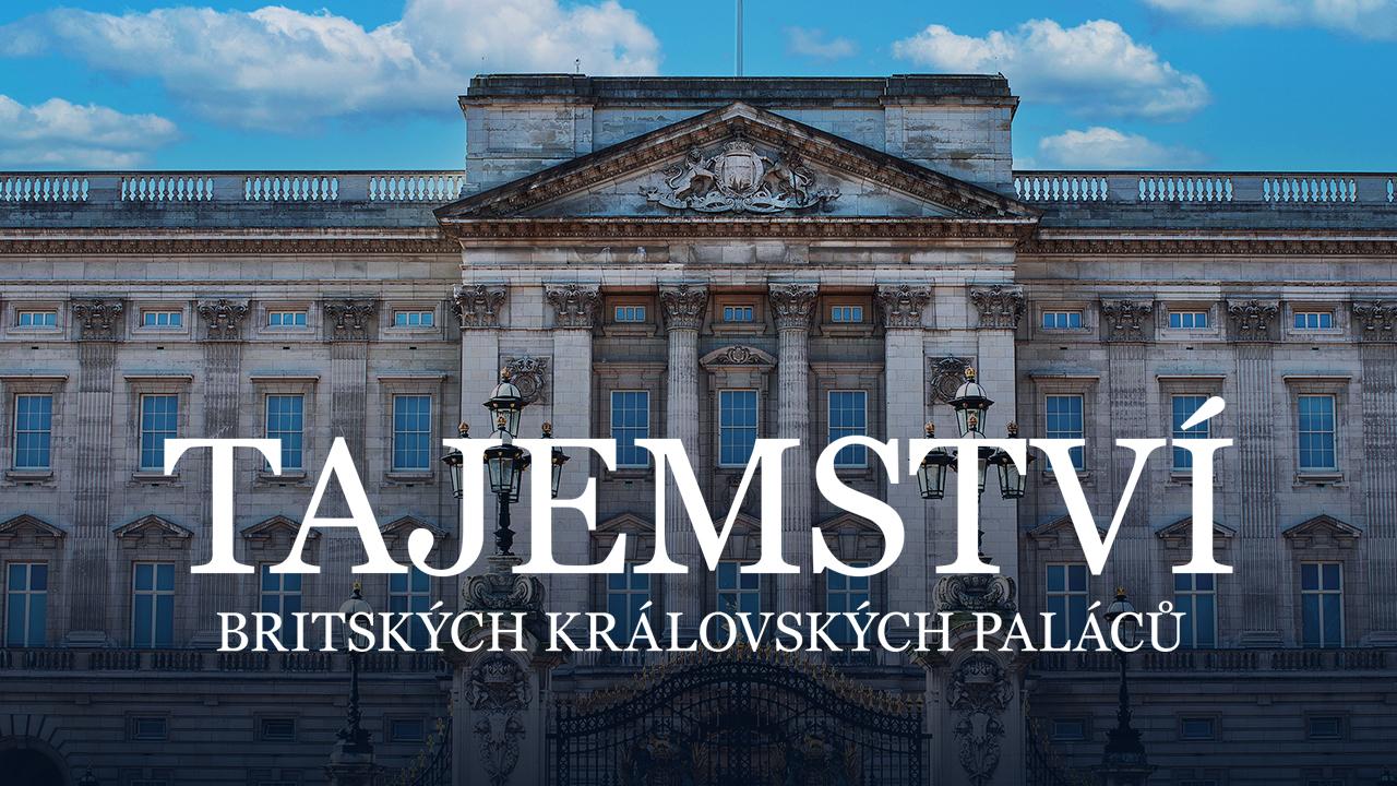 Tajemství královských paláců