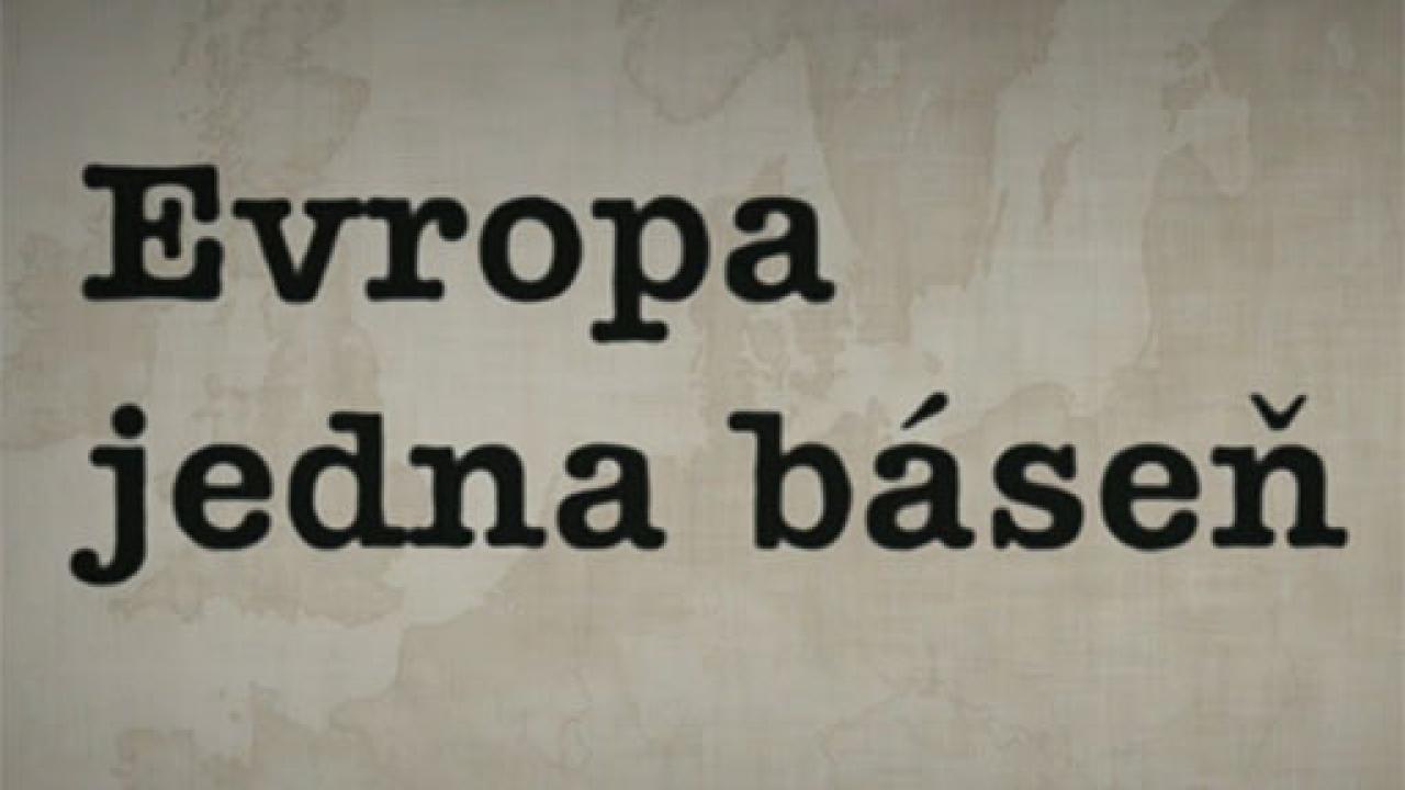 Evropa jedna báseň / 08.05.2024, 03:55